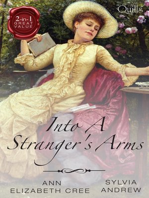 cover image of Quills--Into a Stranger's Arms/The Marriage Truce/Miss Winbolt and the Fortune Hunter